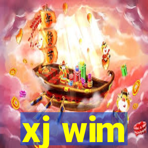 xj wim